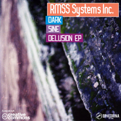 RMSS Systems Inc. - Dark Sine Delusion