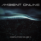 Ambient Online Compilation: Volume 5